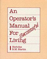 Operator'S Manual for Successful Living