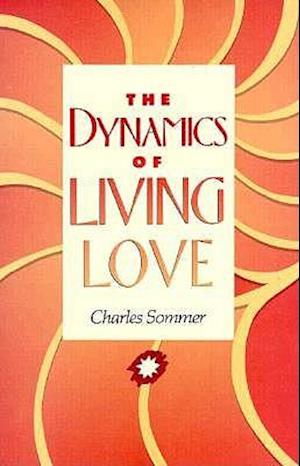 Dynamics of Living Love