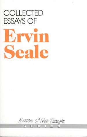 Collected Essays of Ervin Seale