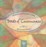 Seeds of Consciousness