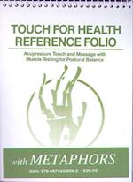 Touch for Health Reference Pocket Folio with Metaphors