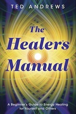 The Healer's Manual