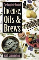 "Magick of Incense, Oils and Brews"