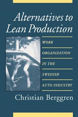 Alternatives to Lean Production