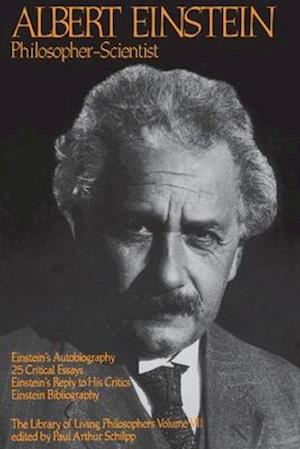 Albert Einstein, Philosopher-Scientist
