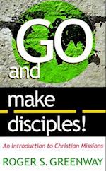 Go and Make Disciples!