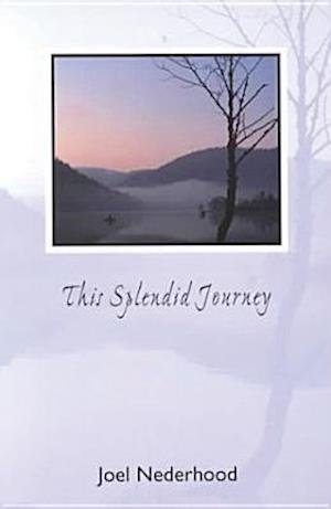 This Splendid Journey