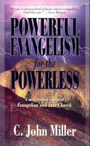 Powerful Evangelism for the Powerless