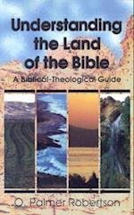 Understanding the Land of the Bible
