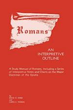 Romans an Interpretive Outline