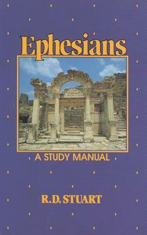 Ephesians a Study Manual