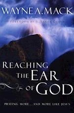 Reaching the Ear of God