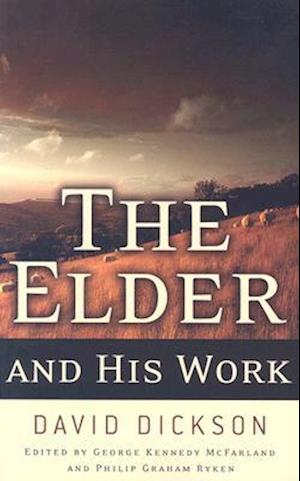 The Elder and His Work