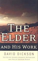 The Elder and His Work