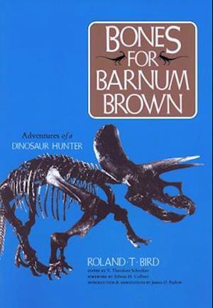 Bones for Barnum Brown