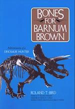 Bones for Barnum Brown