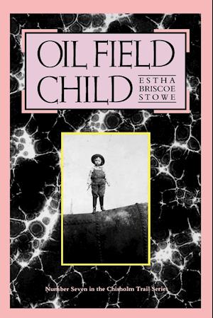 Oil Field Child