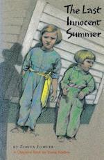 Fowler-Z:  Last Innocent Summer