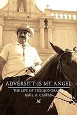 Castro, R:  Adversity is My Angel