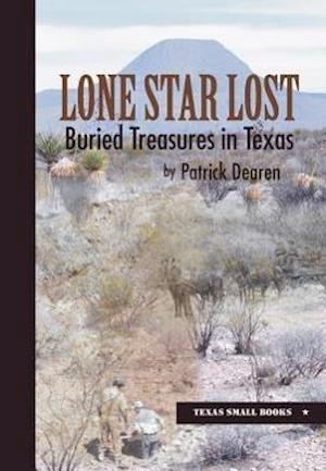 LONE STAR LOST