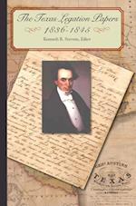 Stevens, K:  The Texas Legation Papers, 1836-1844