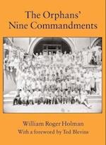Holman, W:  The Orphans' Nine Commandments