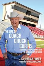 Curtis, C:  The Life of Coach Chuck Curti