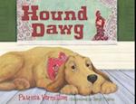 Vermillion, P:  Hound Dawg