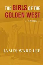 Lee, J:  The Girls of the Golden West