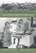 The Nurses of Ellis Island