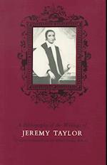 A Bibliography of the Writings of Jeremy Taylor