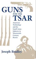 Guns for the Tsar