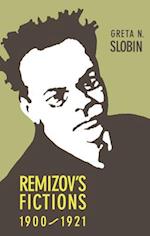 Remizov's Fictions, 1900-1921