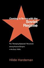 Coming to Terms with the Soviet Regime