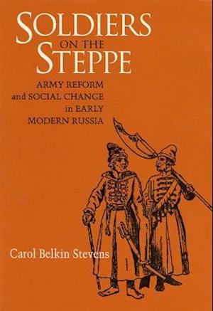 Soldiers on the Steppe