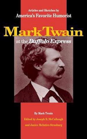 Mark Twain at the "Buffalo Express"