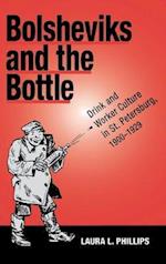 Bolsheviks and the Bottle