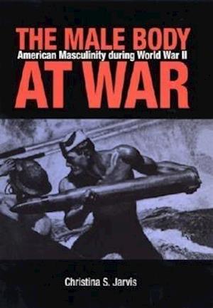 The Male Body at War