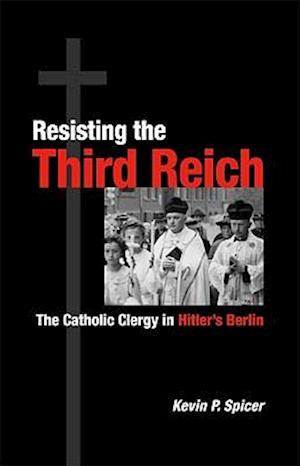 Resisting the Third Reich