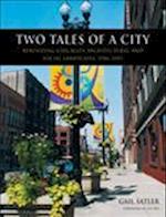 Two Tales of a City
