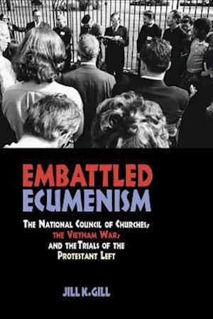 Embattled Ecumenism