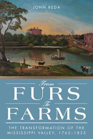 From Furs to Farms