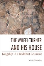 The Wheel-Turner and His House