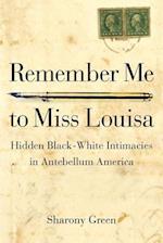 Remember Me to Miss Louisa