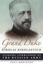 Grand Duke Nikolai Nikolaevich