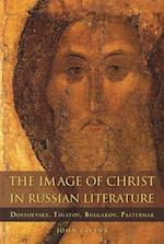 The Image of Christ in Russian Literature