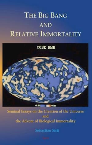 Big Bang and Relative Immortality