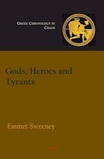 Gods, Heroes and Tyrants