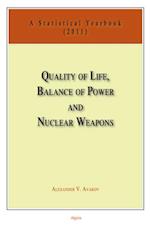Quality of Life, Balance of Power, and Nuclear Weapons (2011)