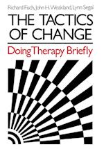 The Tactics of Change – Doing Therapy Briefly